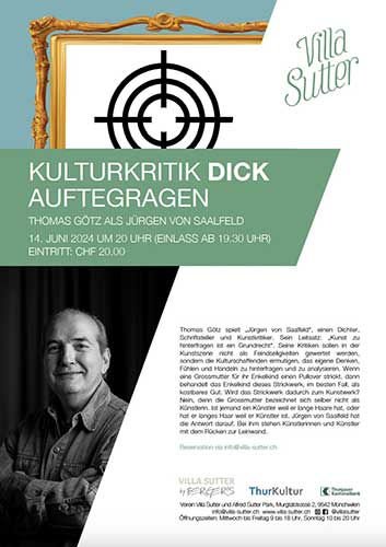 Plakat mit Thomas Götz - Anlass Villa Sutter - 14. Juni 2024